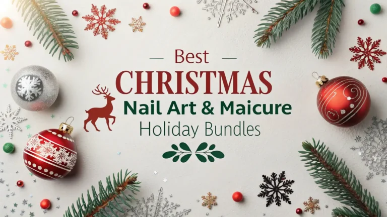 6 Best Christmas Nail Art & Manicure Holiday Bundles