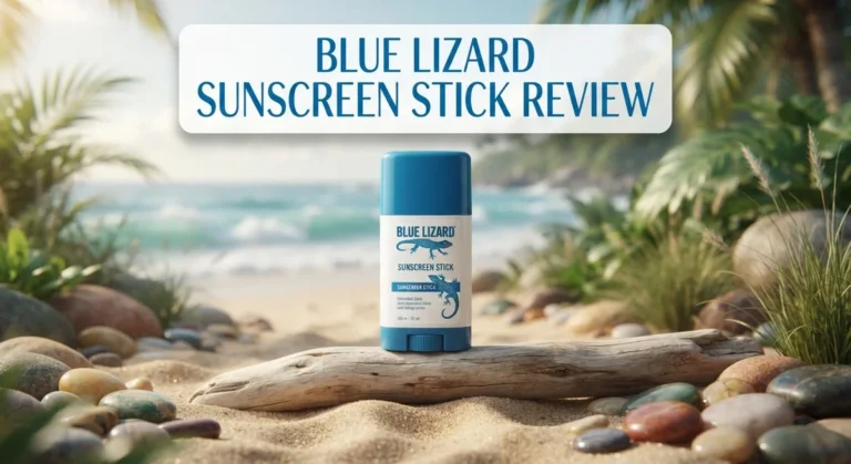 Blue Lizard Sunscreen Stick Review: SPF 50 Mineral Protection for Sensitive Skin